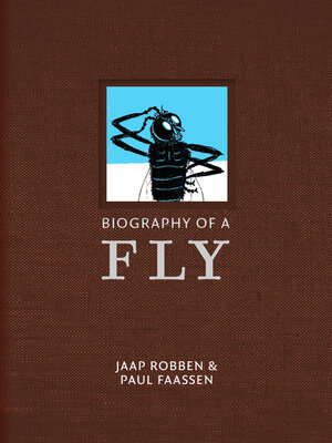 cover image of Biography of a Fly